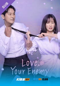 Love Your Enemy