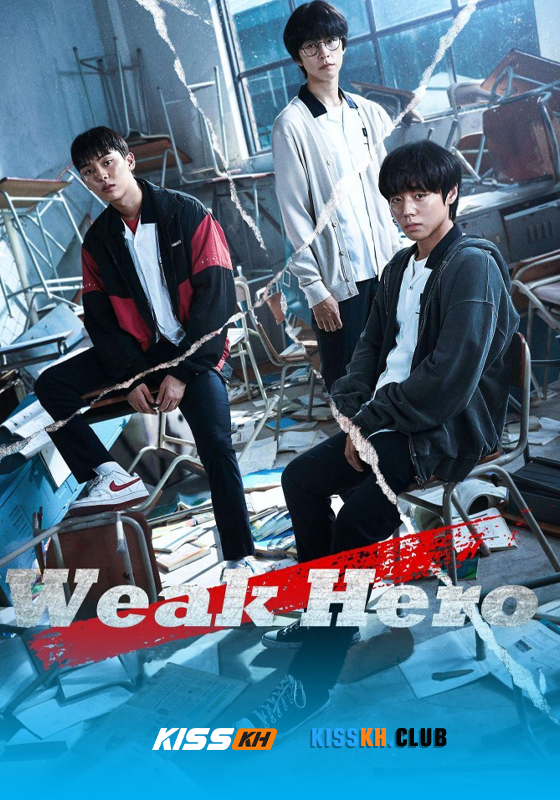 Weak Hero Class 1 (2022)