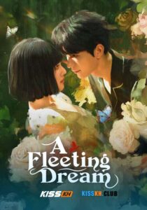 A Fleeting Dream