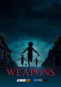 Weapons