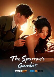 The Sparrow’s Gambit