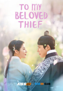 To My Beloved Thief