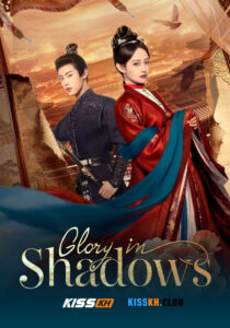 Glory in Shadows