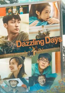 Our Dazzling Days