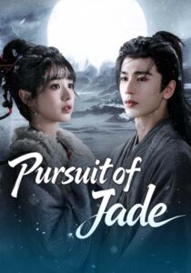 Pursuit of Jade