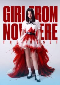Girl from Nowhere the Reset