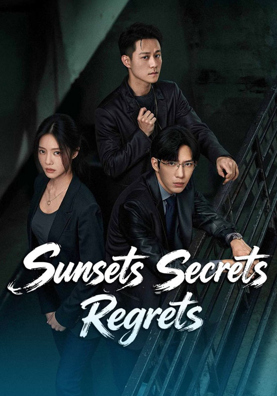 Sunsets Secrets Regrets (2026)